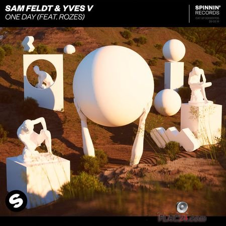 Sam Feldt and Yves V - One Day (feat. ROZES) (2019) [Single] FLAC