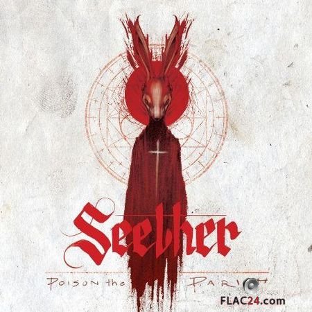 Seether - Poison the Parish (Deluxe Edition) (2017) (24bit Hi-Res) FLAC (tracks)