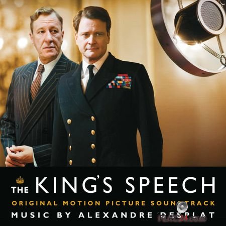 Alexandre Desplat – The King's Speech OST (2015) FLAC