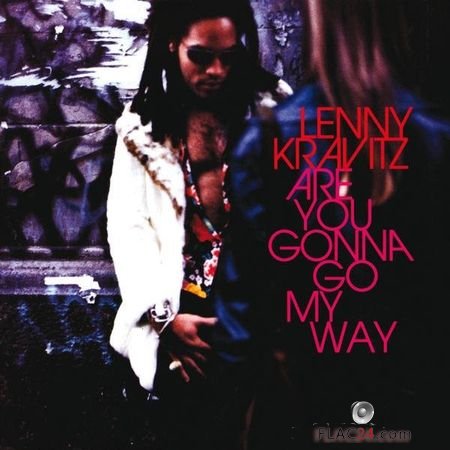 Lenny Kravitz - Are You Gonna Go My Way (1993, 2014) (24bit Hi-Res) FLAC (tracks)