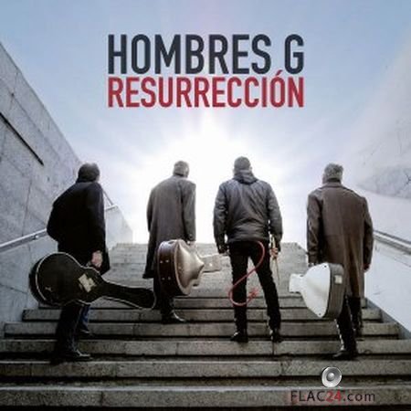 HOMBRES G - Resurreccion (2019) (24bit Hi-Res) FLAC