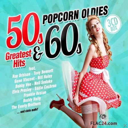 VA - 50s and 60s Greatest Hits Popcorn Oldies (2017) [3CD] FLAC