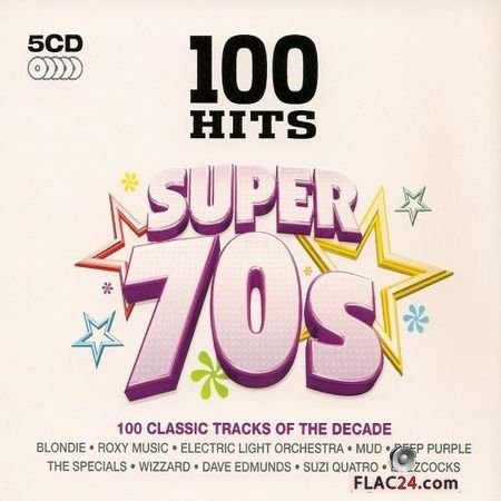 VA - 100 Hits Super 70s (2011) FLAC (tracks + .cue)