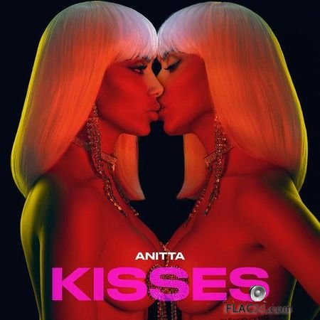 Anitta - Kisses (2019) FLAC (tracks)