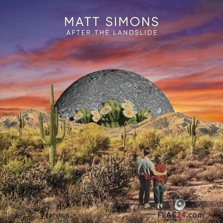 Matt Simons - After The Landslide (2019) (24bit Hi-Res) FLAC (tracks)