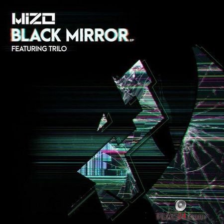 Mizo - Black Mirror (2019) FLAC (tracks)