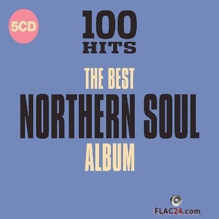 VA - 100 Hits The Best Northern Soul Album (2018) FLAC (tracks + .cue)