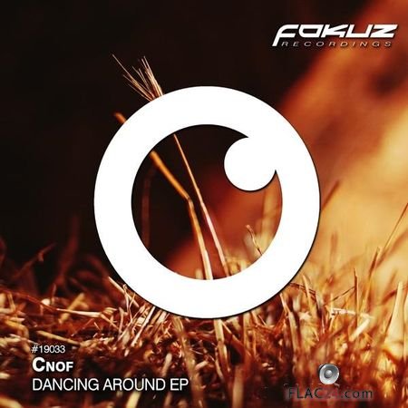 Cnof - Dancing Around EP (2019) FLAC (tracks)