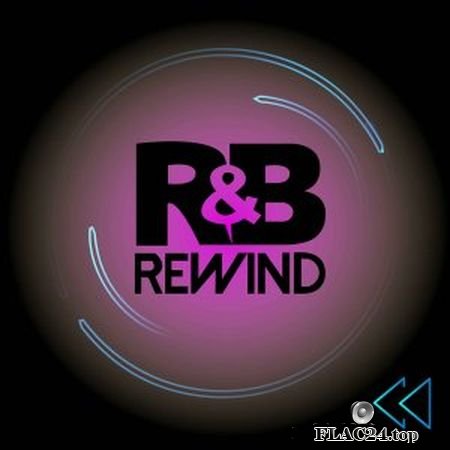 VA - R&B Rewind (2019) FLAC
