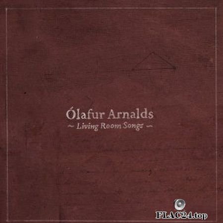Olafur Arnalds - Living Room Songs (2011) (24bit Hi-Res) FLAC