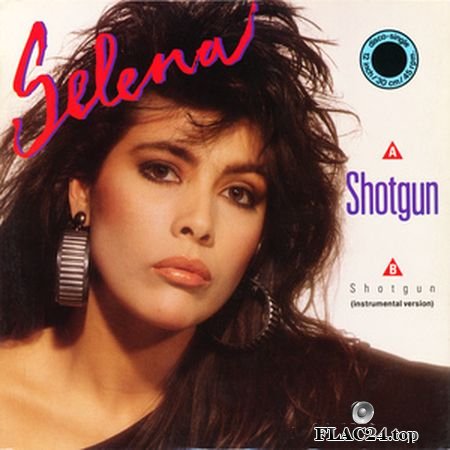Selena - Shotgun (1988) (24bit Vinyl Rip) FLAC