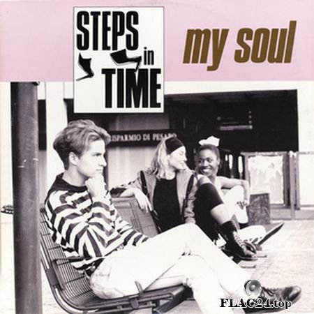 Steps In Time - My Soul (1991) (24bit Vinyl Rip) FLAC