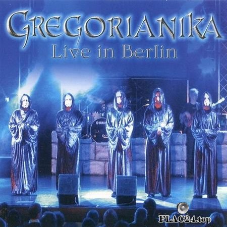 Gregorianika - Live In Berlin (2011) FLAC (tracks + .cue)