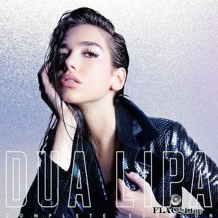 Dua Lipa - Dua Lipa (Complete Edition) (2018) FLAC (tracks)