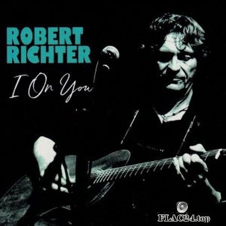 Robert Richter - I on You (2019) FLAC