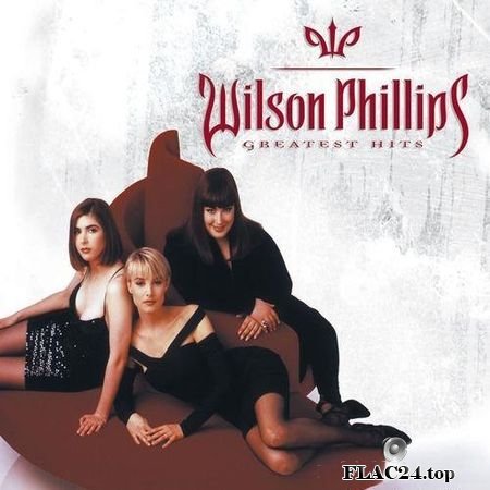 Wilson Phillips - Greatest Hits (2000) FLAC (tracks)