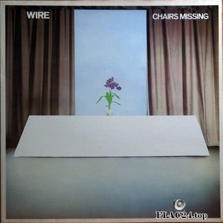 Wire - Chairs Missing (1978) (24bit Hi-Res) FLAC (tracks)