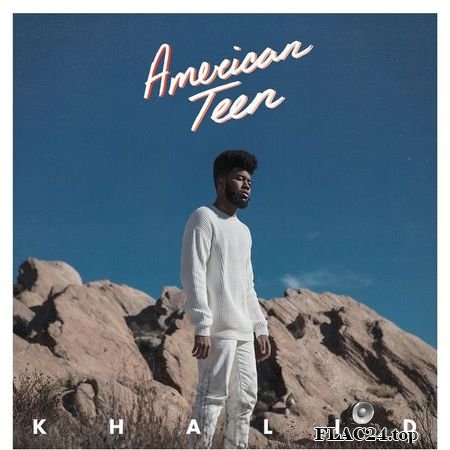 Khalid - American Teen (2017) FLAC (tracks)