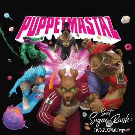 Puppetmastaz - Sweet Sugar Rush (2019) (24bit Hi-Res) FLAC