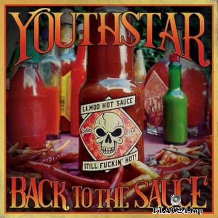 Youthstar - Back to the Sauce (2019) FLAC