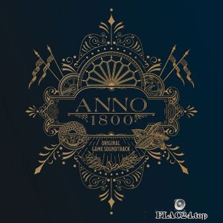 Dynamedion - Anno 1800 (Original Game Soundtrack) (2019) (24bit Hi-Res) FLAC