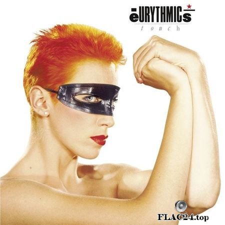 Eurythmics - Touch (Remastered) (1983, 2018) (24bit Hi-Res) FLAC (tracks)