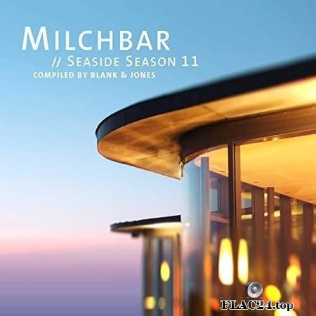Blank & Jones - Milchbar Seaside Season 11 (2019) FLAC (tracks)