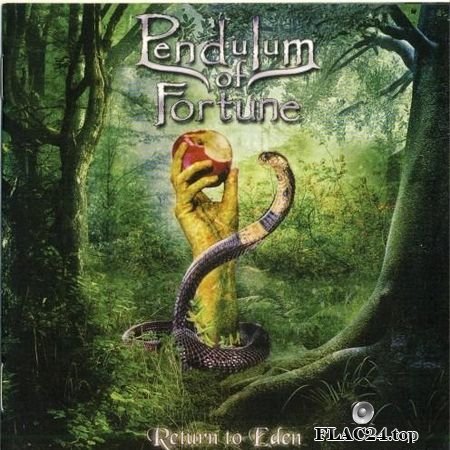 Pendulum Of Fortune - Return To Eden (2019) FLAC (tracks + .cue)