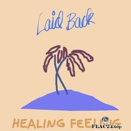 Laid Back - Healing Feeling (2019) (24bit Hi-Res) FLAC (tracks)