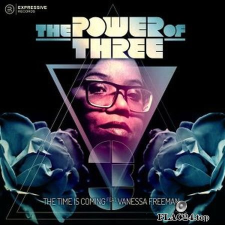 The Power Of Three - The Time Is Coming (2019) [24bit Hi-Res] FLAC