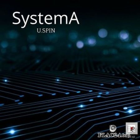 U.Spin - Systema (2019) [24bit Hi-Res] FLAC