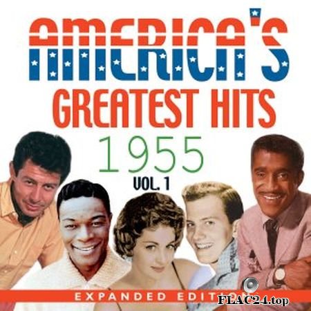 VA - America's Greatest Hits 1955 Expanded Edition, Vol. 1 (2015) FLAC
