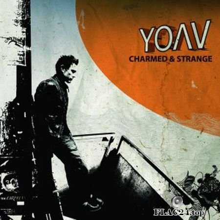 Yoav - Charmed And Strange (2008) FLAC