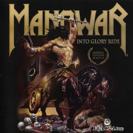 Manowar - Into Glory Ride (1983, 2019) WV (image + .cue)