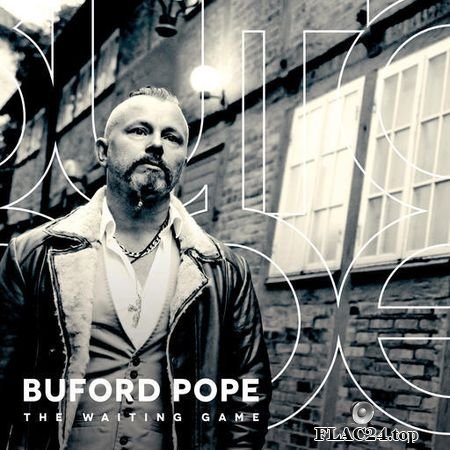 Buford Pope - The Waiting Game (2019) FLAC (tracks + .cue)