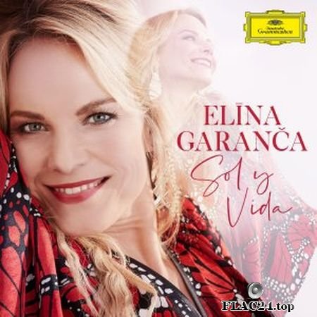 Elina Garanca - Sol y Vida (2019) FLAC