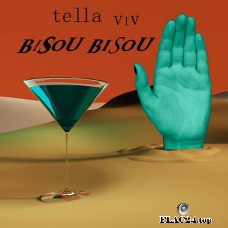 Tella Viv - Bisou Bisou (2019) Single (24bit Hi-Res) FLAC