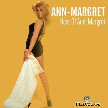 Ann-Margret - Best of Ann-Margret (2019) FLAC (tracks)