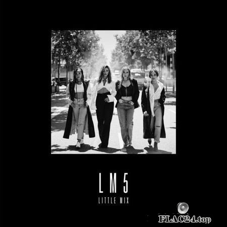 Little Mix - LM5 (Deluxe) (2018) (24bit Hi-Res) FLAC (tracks)
