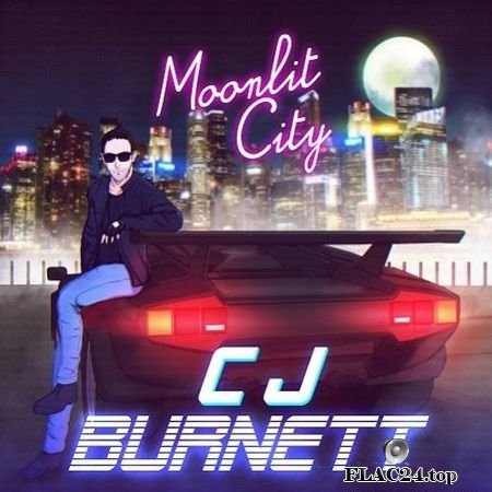 CJ Burnett - Moonlit City (2017) FLAC (tracks)