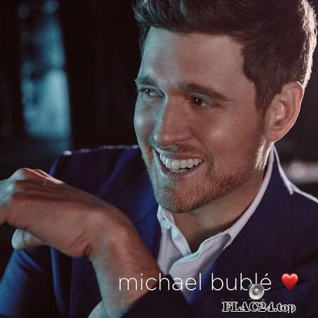 Michael Buble - love (Deluxe Edition) (2018) (24bit Hi-Res) FLAC (tracks)