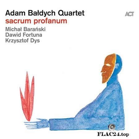 Adam Baldych Quartet [Adam Baldych Quartet] - Sacrum Profanum (2019) FLAC (tracks+.cue)
