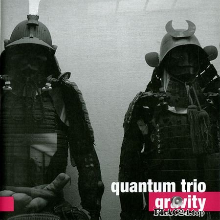 Quantum Trio - Gravity (2015) FLAC (tracks+.cue)