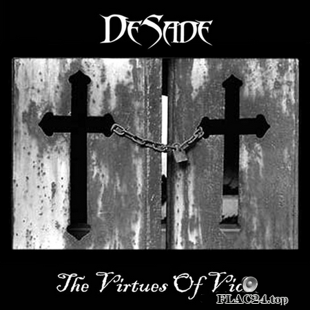 DeSade - The Virtues Of Vice (2001) FLAC (tracks)