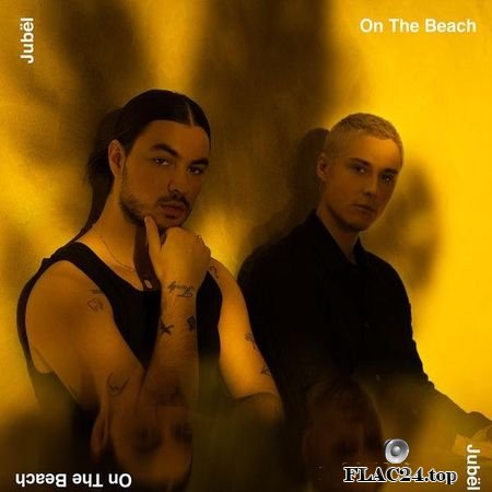 Jubel - On The Beach (2019) (24bit Hi-Res) FLAC (tracks)