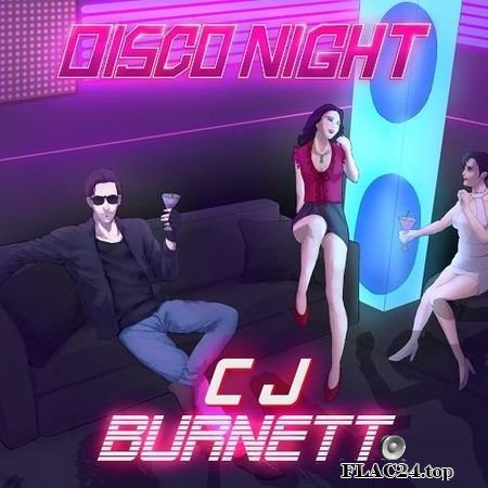 CJ Burnett - Disco Night (2019) FLAC (tracks)