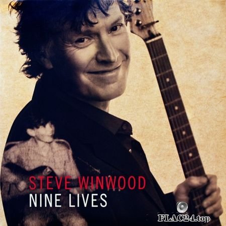 Steve Winwood - Nine Lives (2008) (24bit Hi-Res) FLAC (tracks+.cue)