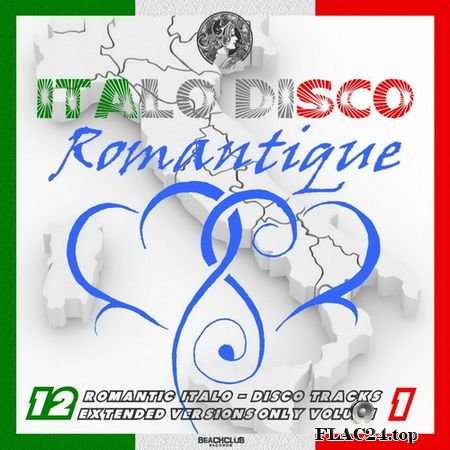 VA - Italo Disco Romantique Volume 1 (2018) FLAC (tracks)