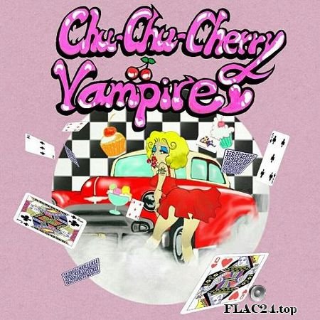 RAKU GAKI - Chu Chu Cherry Vampire (Type A) (2019) FLAC (tracks)