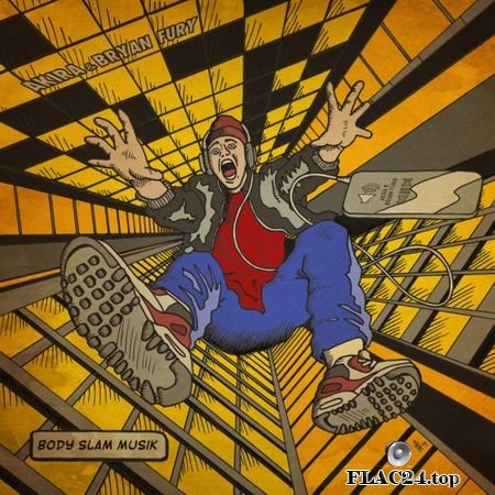 Akira & Bryan Fury - Body Slam Musik EP (2019) FLAC (tracks)